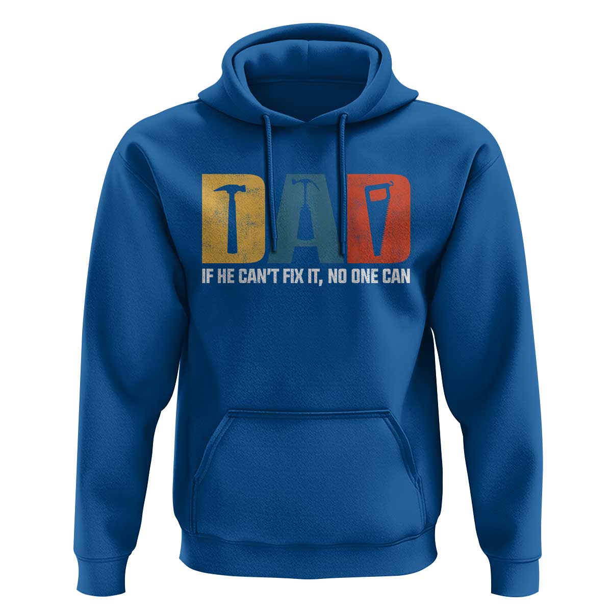 Funny Dad He Cant Fix It No One Can Hoodie Fathers Day