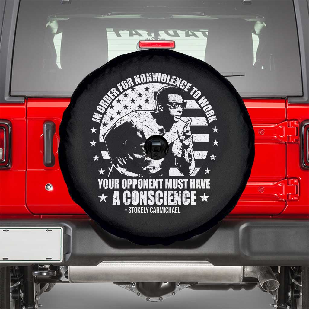 Stokely Carmichael Quote Spare Tire Cover In Order For Nonviolence To Work Your Opponent Must Have A Conscience