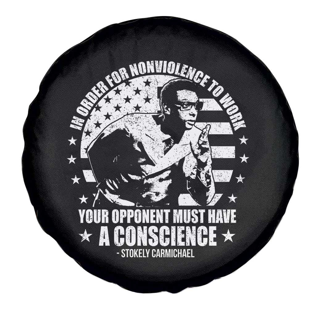Stokely Carmichael Quote Spare Tire Cover In Order For Nonviolence To Work Your Opponent Must Have A Conscience