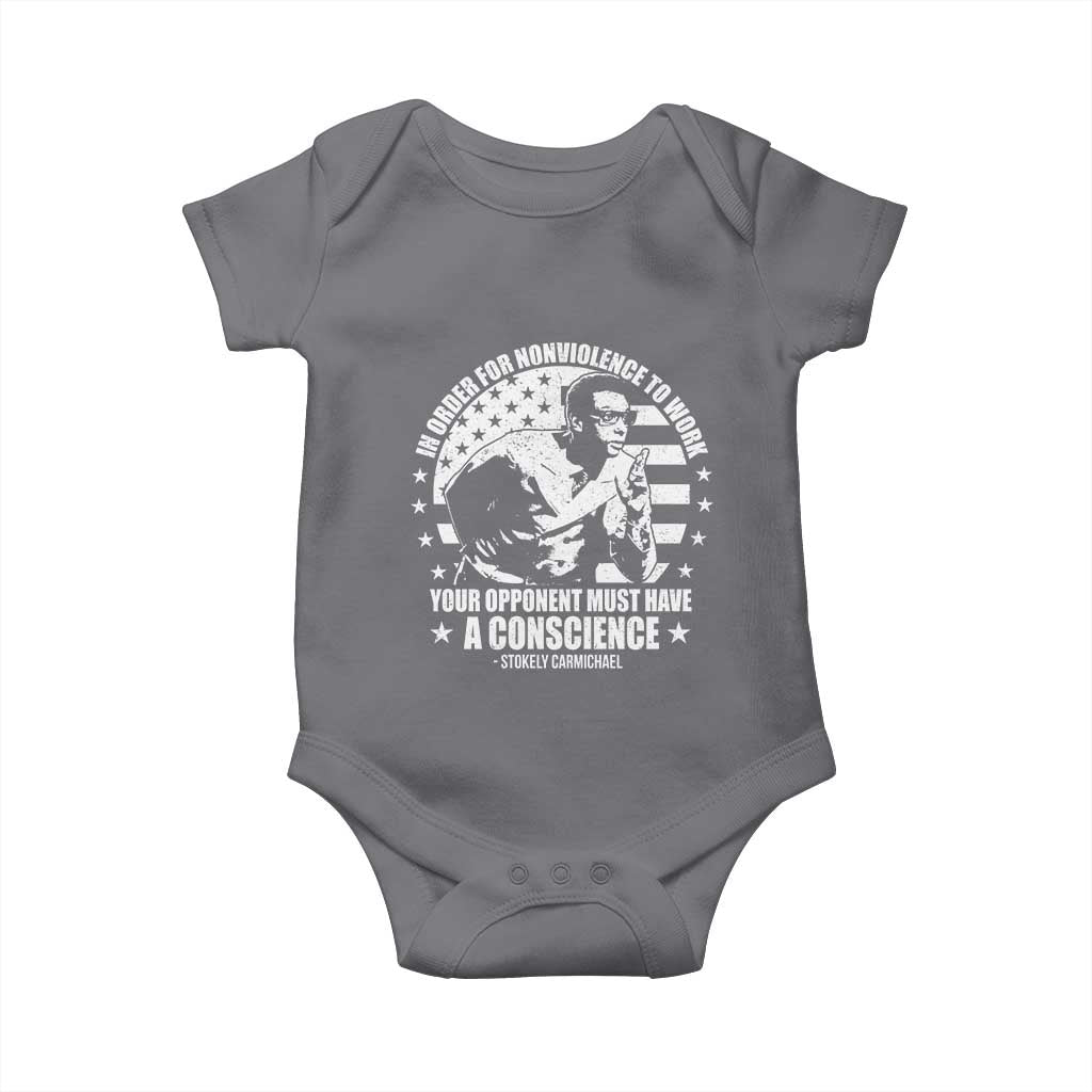 Stokely Carmichael Quote Baby Onesie In Order For Nonviolence To Work Your Opponent Must Have A Conscience