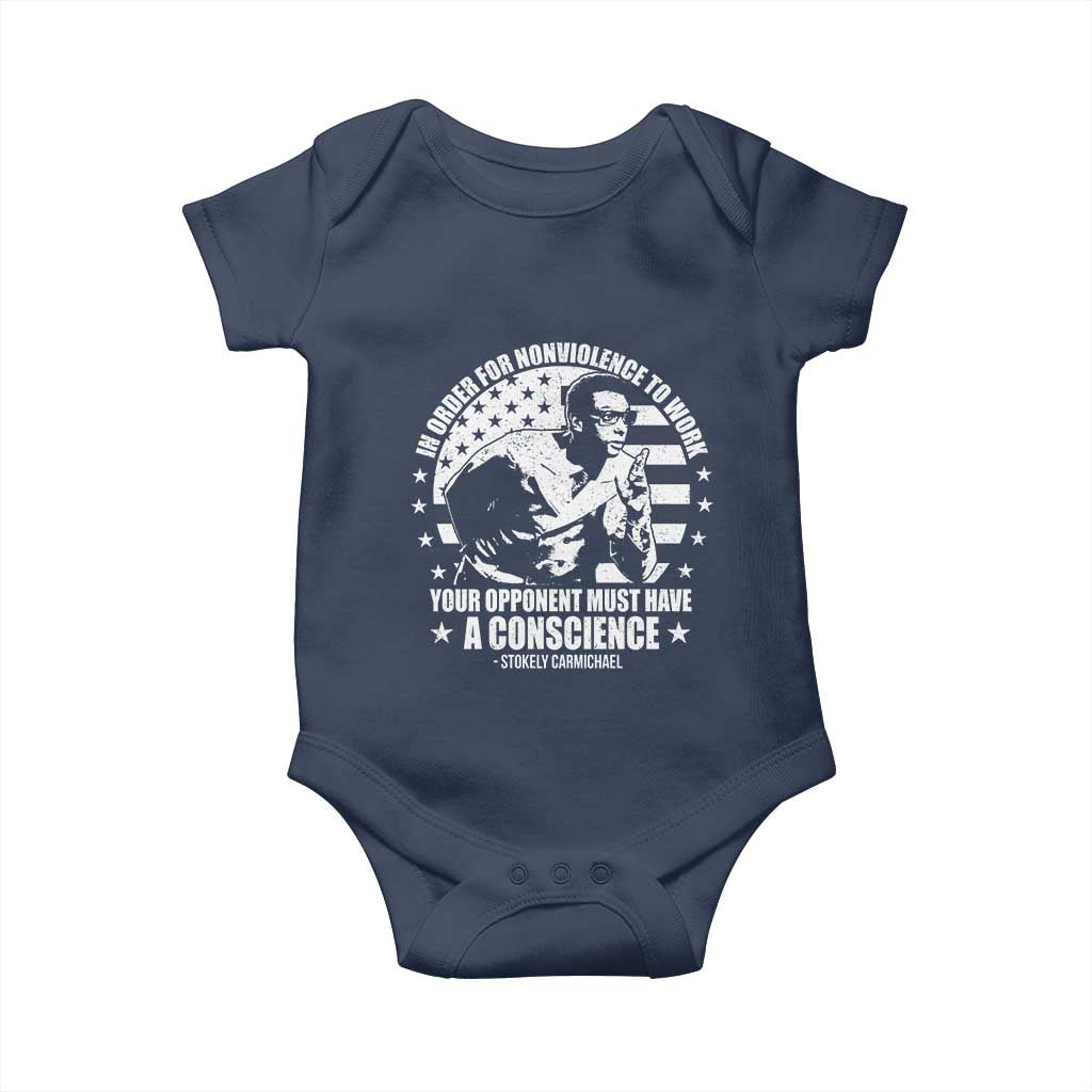 Stokely Carmichael Quote Baby Onesie In Order For Nonviolence To Work Your Opponent Must Have A Conscience