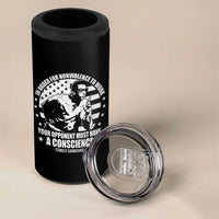 Stokely Carmichael Quote 4 in 1 Can Cooler Tumbler In Order For Nonviolence To Work Your Opponent Must Have A Conscience