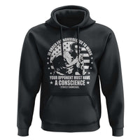 Stokely Carmichael Quote Hoodie In Order For Nonviolence To Work Your Opponent Must Have A Conscience
