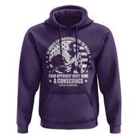 Stokely Carmichael Quote Hoodie In Order For Nonviolence To Work Your Opponent Must Have A Conscience