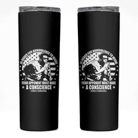 Stokely Carmichael Quote Skinny Tumbler In Order For Nonviolence To Work Your Opponent Must Have A Conscience