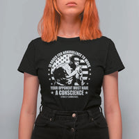 Stokely Carmichael Quote T Shirt For Women In Order For Nonviolence To Work Your Opponent Must Have A Conscience