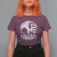 Stokely Carmichael Quote T Shirt For Women In Order For Nonviolence To Work Your Opponent Must Have A Conscience