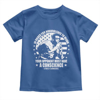 Stokely Carmichael Quote Toddler T Shirt In Order For Nonviolence To Work Your Opponent Must Have A Conscience