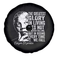 Nelson Mandela Quote Spare Tire Cover The Greatest Glory In Living Lies Not In Never Falling But In Rising