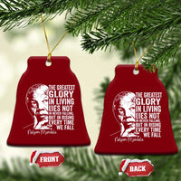 Nelson Mandela Quote Ceramic Ornament The Greatest Glory In Living Lies Not In Never Falling But In Rising