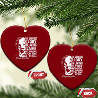 Nelson Mandela Quote Ceramic Ornament The Greatest Glory In Living Lies Not In Never Falling But In Rising