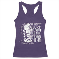 Nelson Mandela Quote Racerback Tank Top The Greatest Glory In Living Lies Not In Never Falling But In Rising
