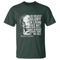Nelson Mandela Quote T Shirt The Greatest Glory In Living Lies Not In Never Falling But In Rising