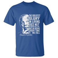 Nelson Mandela Quote T Shirt The Greatest Glory In Living Lies Not In Never Falling But In Rising