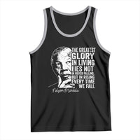 Nelson Mandela Quote Tank Top The Greatest Glory In Living Lies Not In Never Falling But In Rising