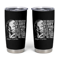 Nelson Mandela Quote Tumbler Cup The Greatest Glory In Living Lies Not In Never Falling But In Rising
