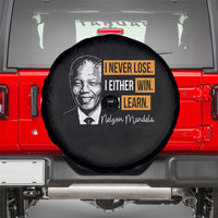 Nelson Mandela Quote Spare Tire Cover I Never Lose I Either Win Or I Learn