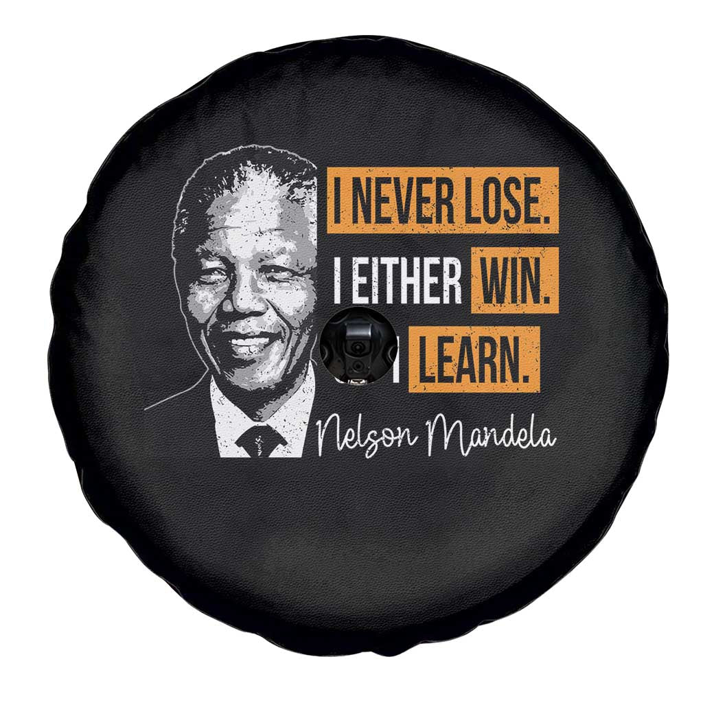 Nelson Mandela Quote Spare Tire Cover I Never Lose I Either Win Or I Learn