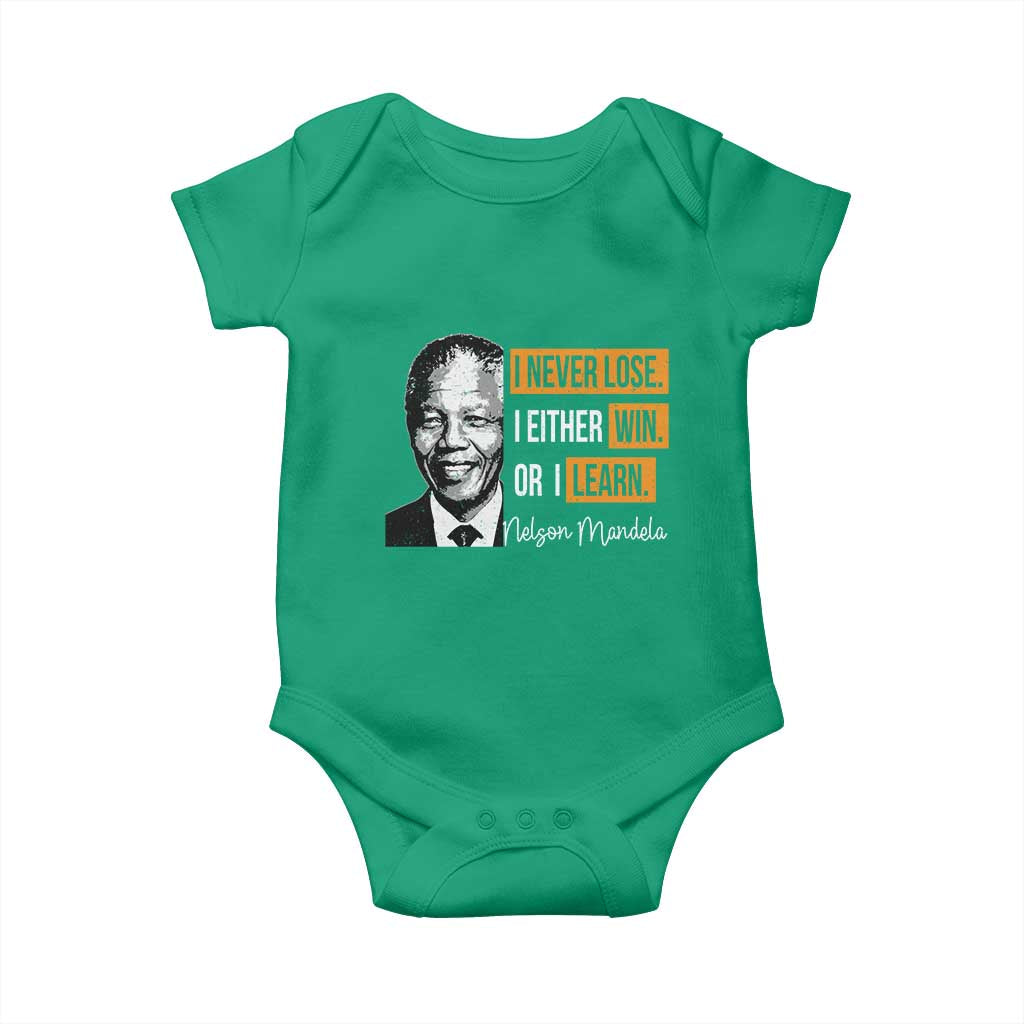Nelson Mandela Quote Baby Onesie I Never Lose I Either Win Or I Learn