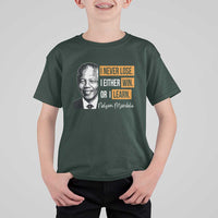 Nelson Mandela Quote T Shirt For Kid I Never Lose I Either Win Or I Learn
