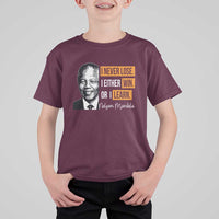 Nelson Mandela Quote T Shirt For Kid I Never Lose I Either Win Or I Learn