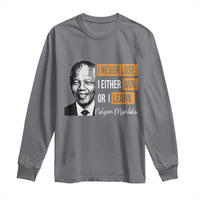 Nelson Mandela Quote Long Sleeve Shirt I Never Lose I Either Win Or I Learn