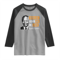 Nelson Mandela Quote Raglan Shirt I Never Lose I Either Win Or I Learn