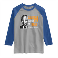 Nelson Mandela Quote Raglan Shirt I Never Lose I Either Win Or I Learn