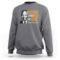 Nelson Mandela Quote Sweatshirt I Never Lose I Either Win Or I Learn
