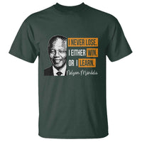 Nelson Mandela Quote T Shirt I Never Lose I Either Win Or I Learn