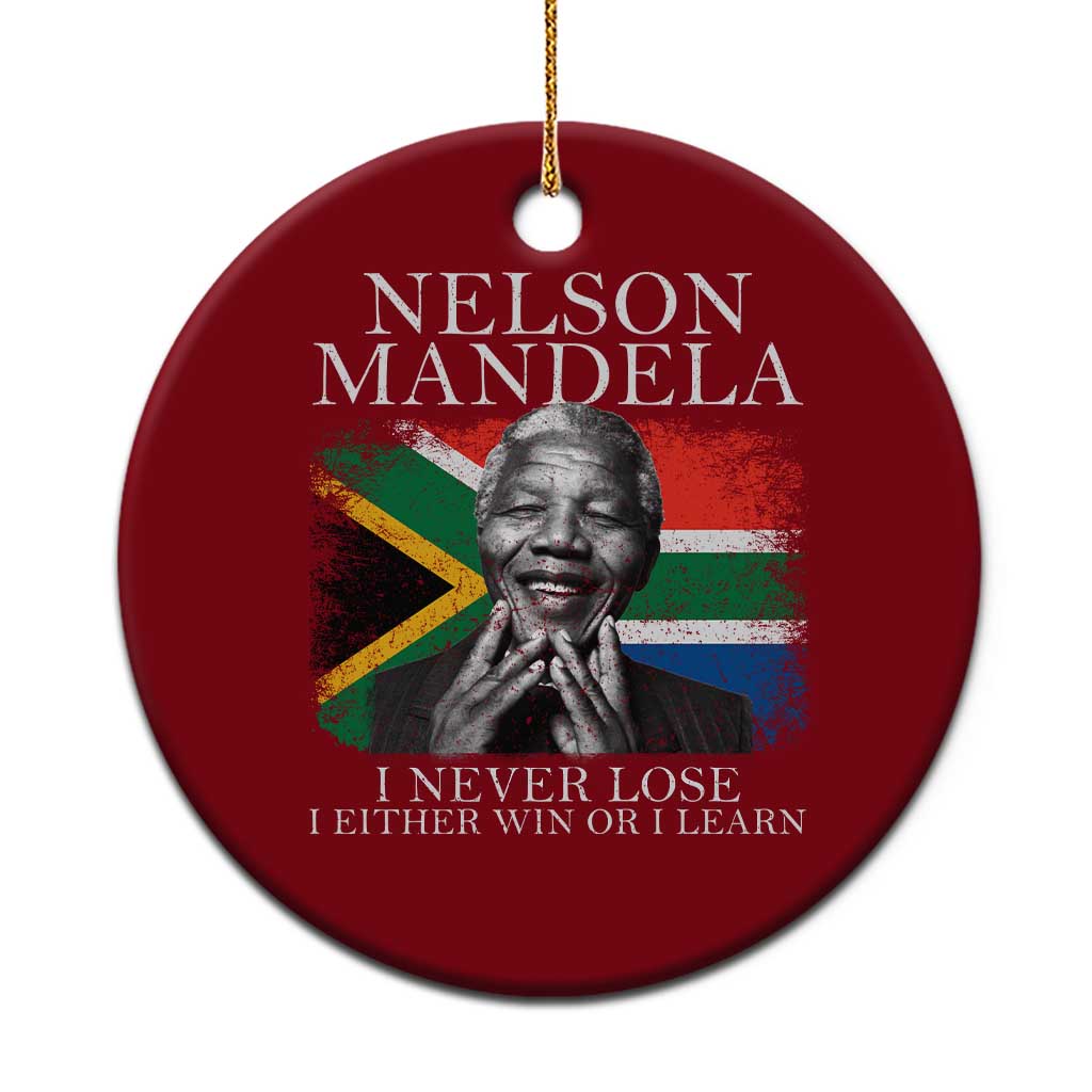 Nelson Mandela Quote Ceramic Ornament I Never Lose I Either Win Or I Learn Vintage South African Flag
