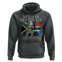 Nelson Mandela Quote Hoodie I Never Lose I Either Win Or I Learn Vintage South African Flag