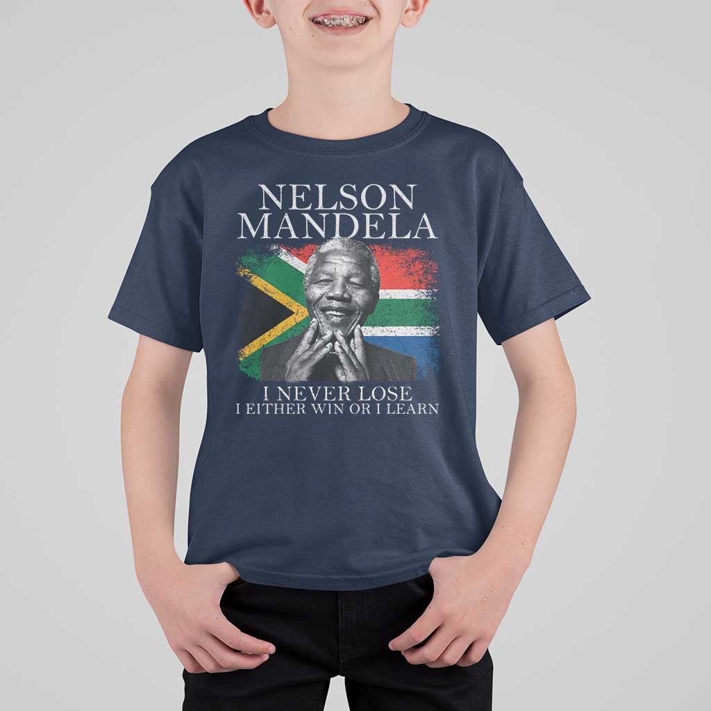 Nelson Mandela Quote T Shirt For Kid I Never Lose I Either Win Or I Learn Vintage South African Flag