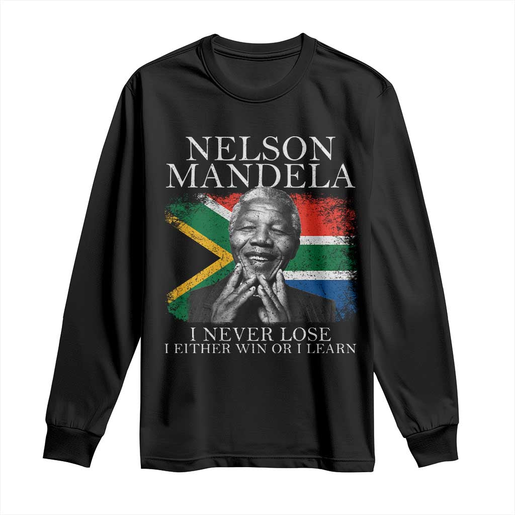 Nelson Mandela Quote Long Sleeve Shirt I Never Lose I Either Win Or I Learn Vintage South African Flag