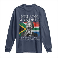 Nelson Mandela Quote Long Sleeve Shirt I Never Lose I Either Win Or I Learn Vintage South African Flag