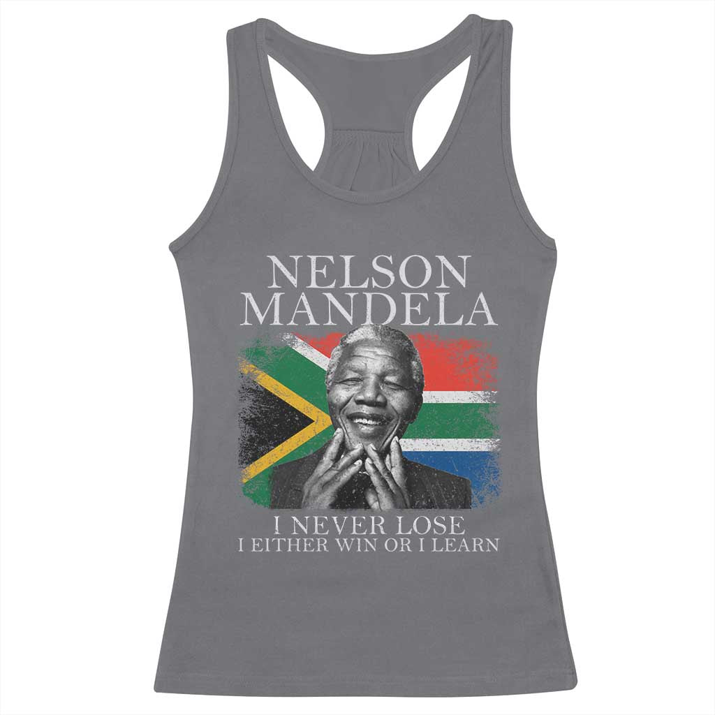 Nelson Mandela Quote Racerback Tank Top I Never Lose I Either Win Or I Learn Vintage South African Flag