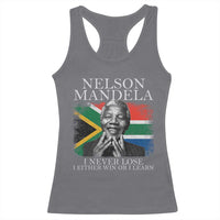 Nelson Mandela Quote Racerback Tank Top I Never Lose I Either Win Or I Learn Vintage South African Flag