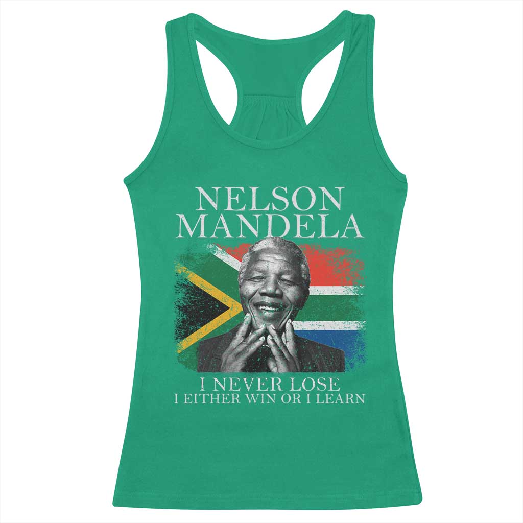 Nelson Mandela Quote Racerback Tank Top I Never Lose I Either Win Or I Learn Vintage South African Flag