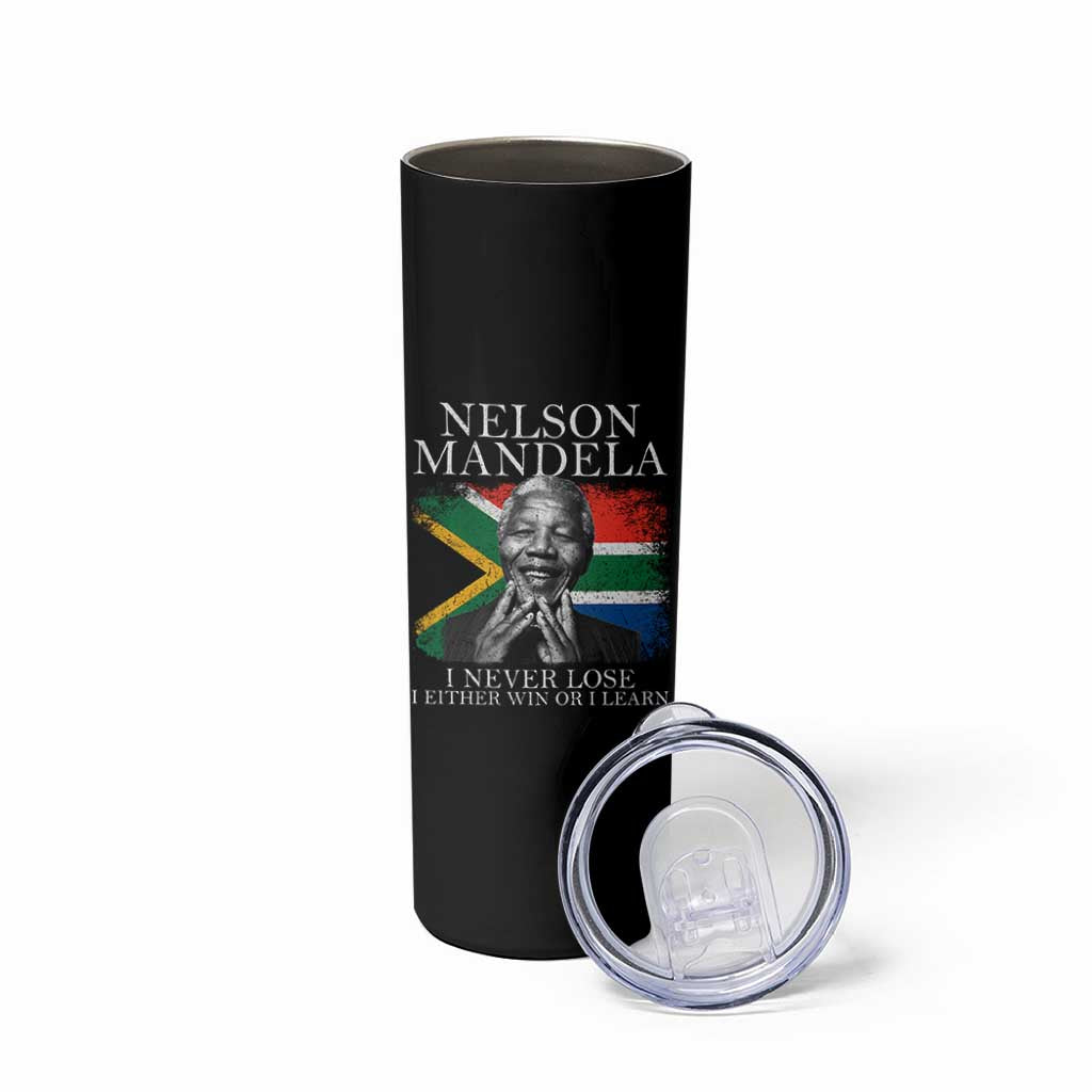 Nelson Mandela Quote Skinny Tumbler I Never Lose I Either Win Or I Learn Vintage South African Flag