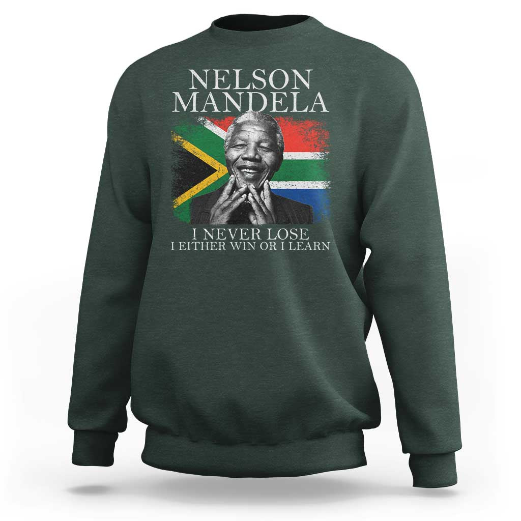 Nelson Mandela Quote Sweatshirt I Never Lose I Either Win Or I Learn Vintage South African Flag