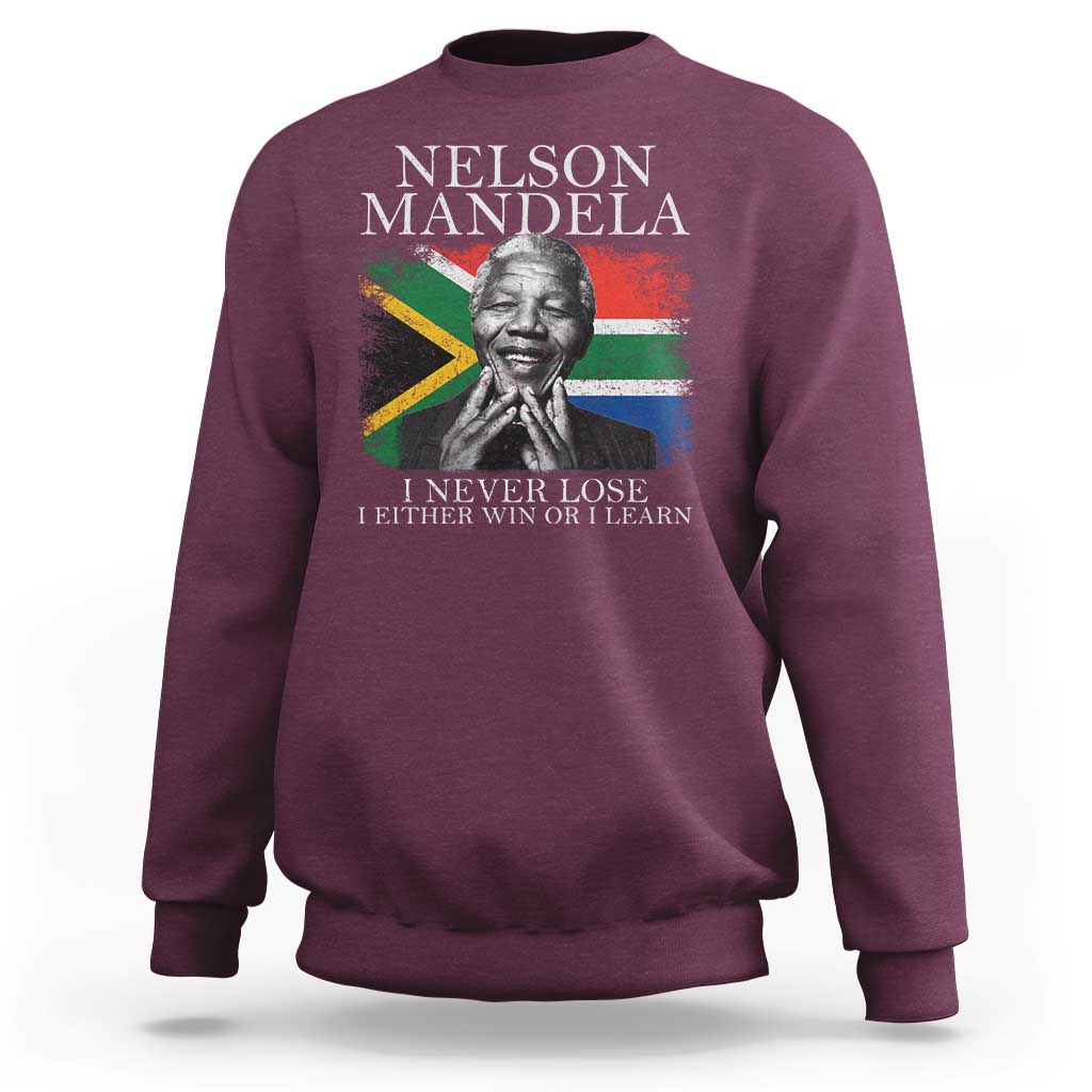 Nelson Mandela Quote Sweatshirt I Never Lose I Either Win Or I Learn Vintage South African Flag
