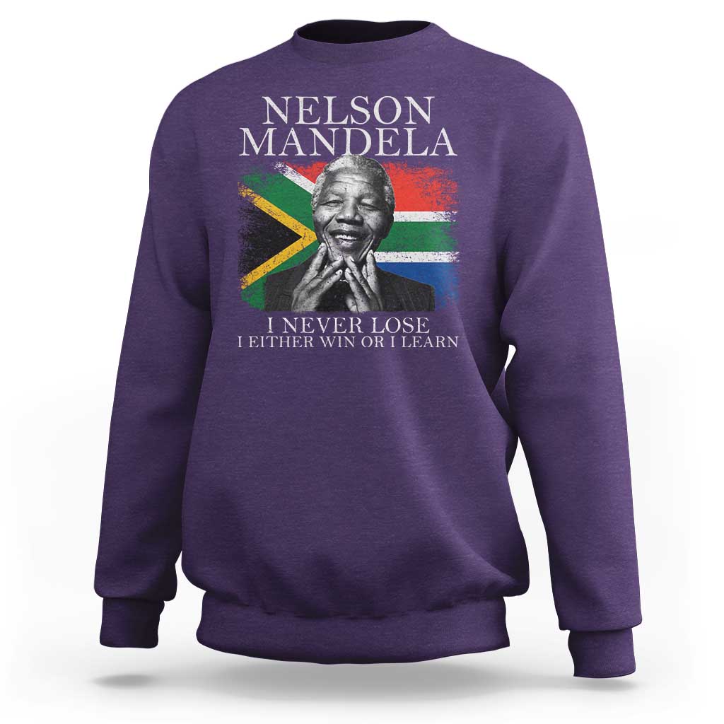 Nelson Mandela Quote Sweatshirt I Never Lose I Either Win Or I Learn Vintage South African Flag