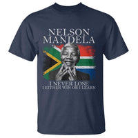 Nelson Mandela Quote T Shirt I Never Lose I Either Win Or I Learn Vintage South African Flag