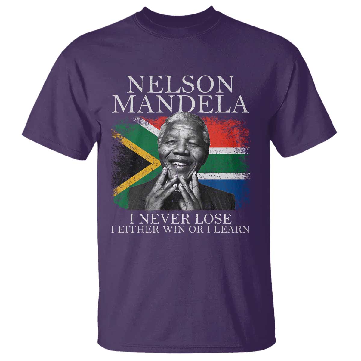 Nelson Mandela Quote T Shirt I Never Lose I Either Win Or I Learn Vintage South African Flag