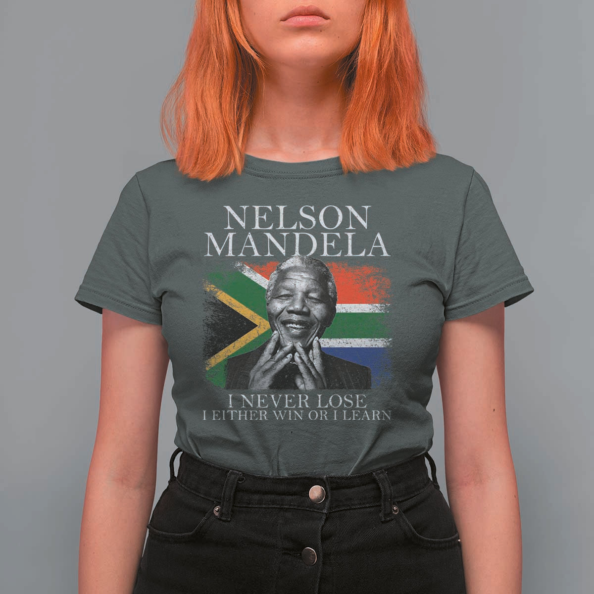 Nelson Mandela Quote T Shirt For Women I Never Lose I Either Win Or I Learn Vintage South African Flag