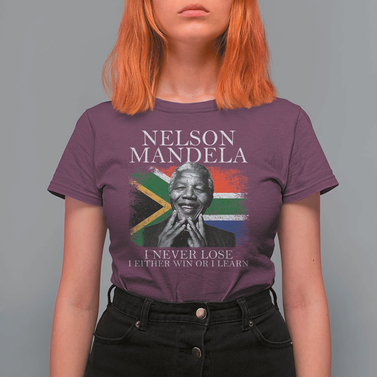 Nelson Mandela Quote T Shirt For Women I Never Lose I Either Win Or I Learn Vintage South African Flag