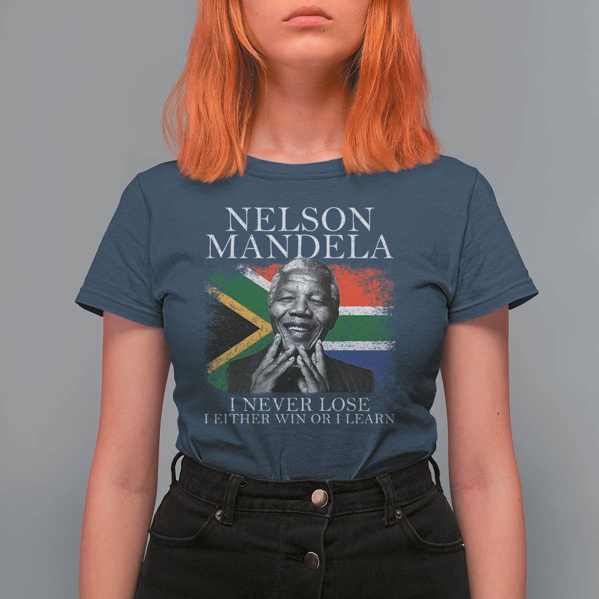 Nelson Mandela Quote T Shirt For Women I Never Lose I Either Win Or I Learn Vintage South African Flag