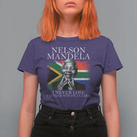 Nelson Mandela Quote T Shirt For Women I Never Lose I Either Win Or I Learn Vintage South African Flag