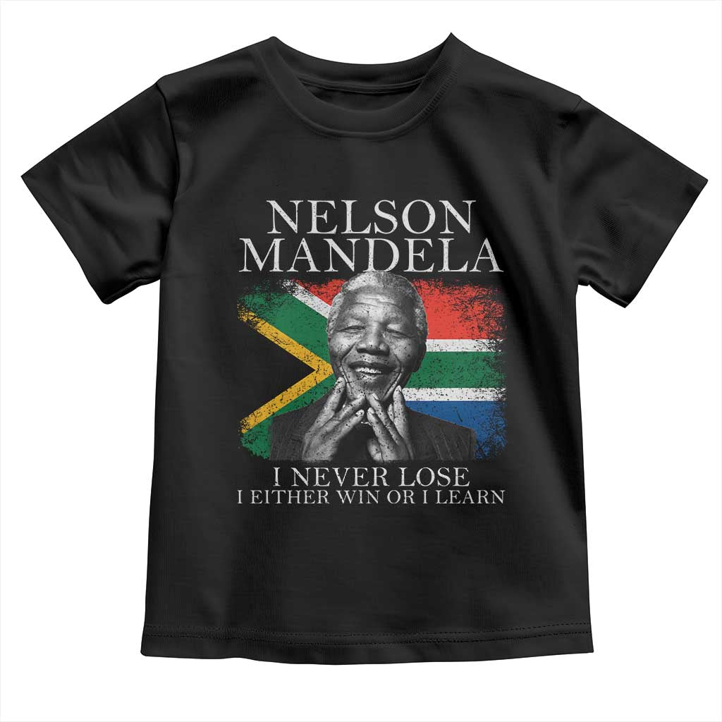 Nelson Mandela Quote Toddler T Shirt I Never Lose I Either Win Or I Learn Vintage South African Flag