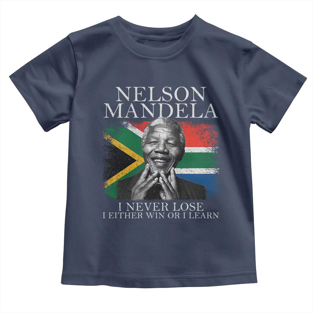 Nelson Mandela Quote Toddler T Shirt I Never Lose I Either Win Or I Learn Vintage South African Flag